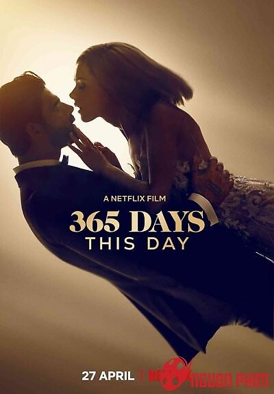365 Ngày Yêu Anh 2: Hôm Nay - 365 Days: This Day (2022)