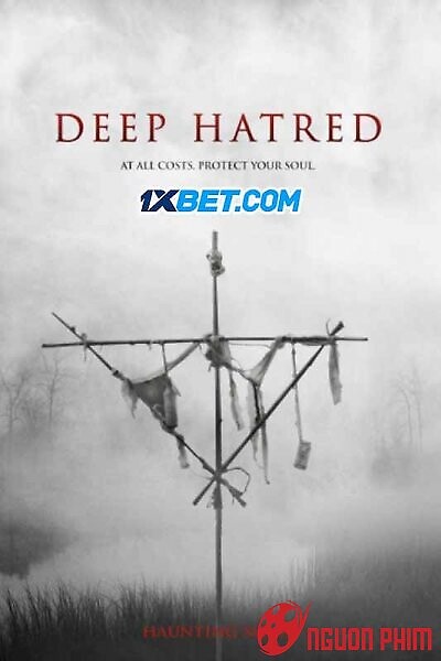 Oán Hận Thẳm Sâu - Deep Hatred (2022)