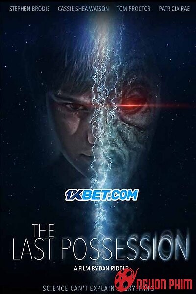 Sự Chiếm Hữu Cuối Cùng - The Last Possession (2022)