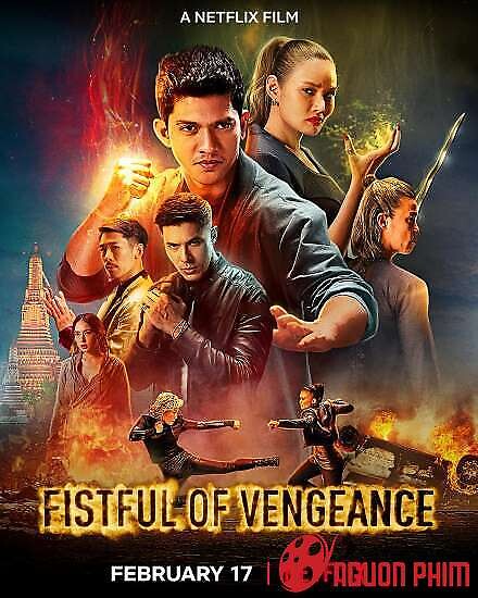 Thuyết Quyền Phục Thù - Fistful Of Vengeance (2022)