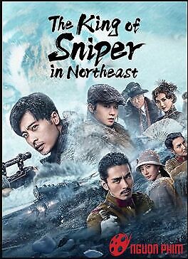 Xạ Thủ Đông Bắc: Quyết Chiến Núi Hổ Nha - The King Of Sniper In Northeast (2022)