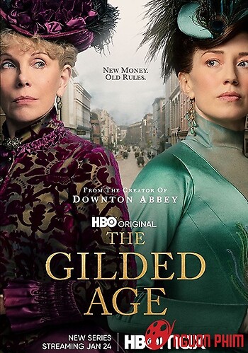 Thời Đại Vàng Son Phần 1 - The Gilded Age Season 1