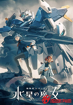 Mobile Suit Gundam: Pháp Sư Đến Từ Sao Thủy (Phần 2)