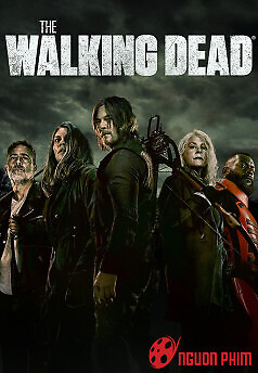 Xác Sống (Phần 11) - The Walking Dead Season 11