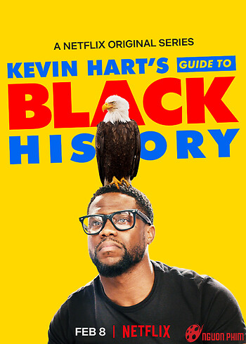 Kevin Hart's Guide To Black History