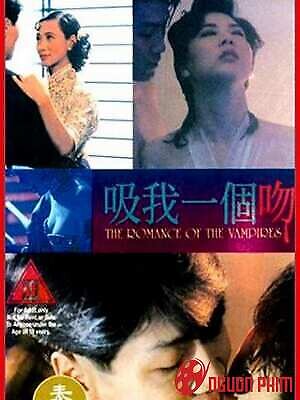 Sự Lãng Mạn Của Ma Cà Rồng - The Romance Of The Vampires (1994)