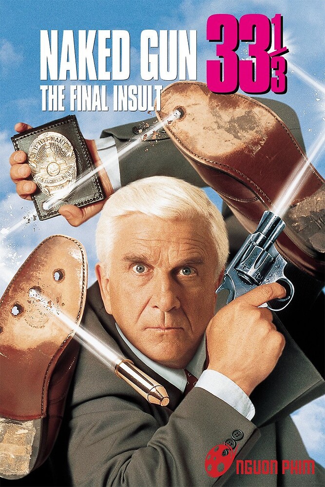 Phim Họng Súng Vô Hình 3 The Naked Gun 33 1 3 The Final Insult