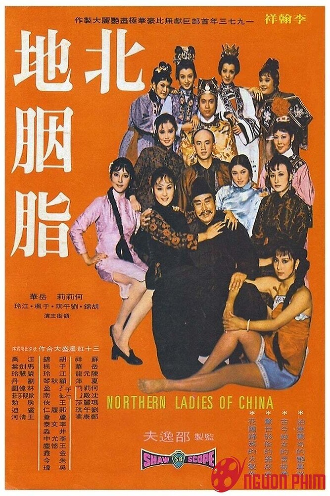 Bắc Địa Yên Chi - Northern Ladies Of China (1973)