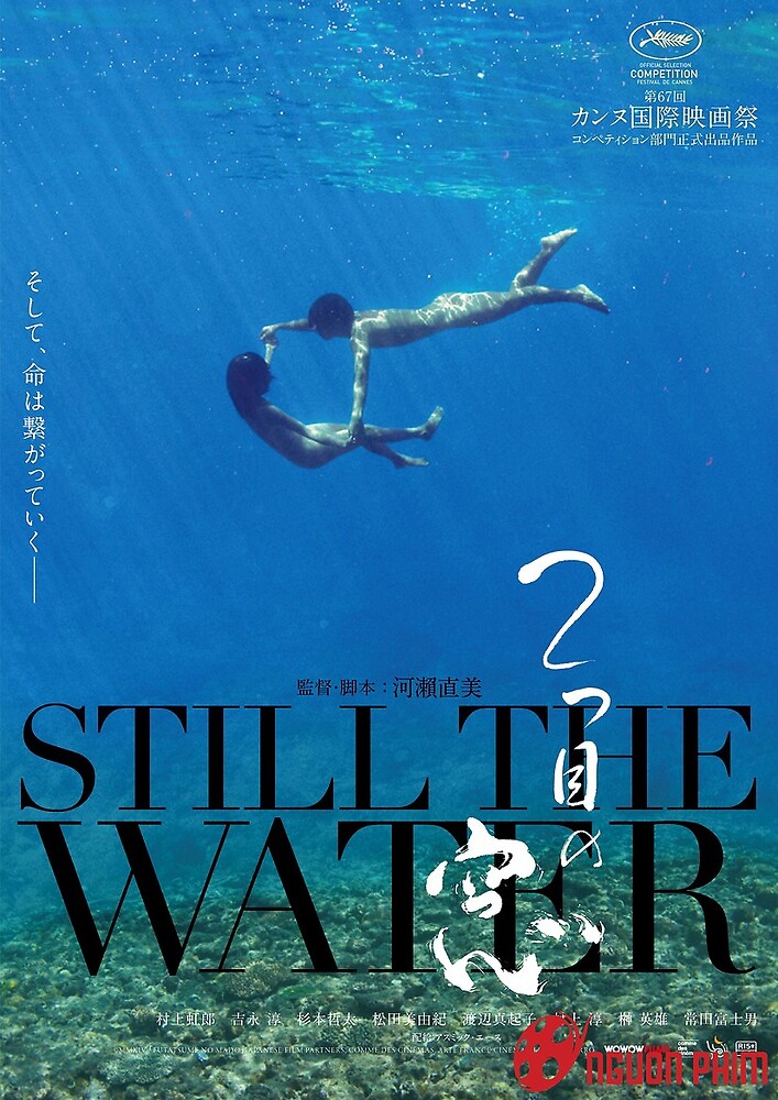 Tình Dưới Nước - Still the Water (2014)