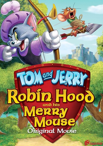 Tom & Jerry: Robin Hood Và Chú Chuột Vui Vẻ