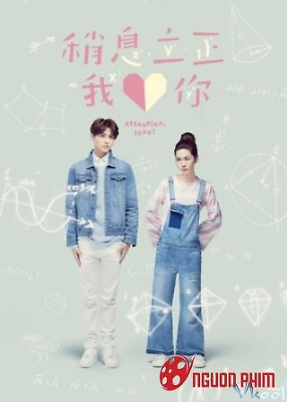 Phim Nghỉ Nghiêm Anh Yêu Em | Attention, Love! (2017) - Vietsub, Thuyết Minh, HD - nguontvhay.com