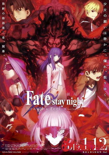 Fate/stay Night Movie: Heaven's Feel - Ii. Lost Butterfly