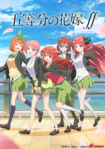 Gotoubun No Hanayome ∬