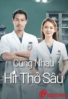 Cùng Nhau Hít Thở Sâu