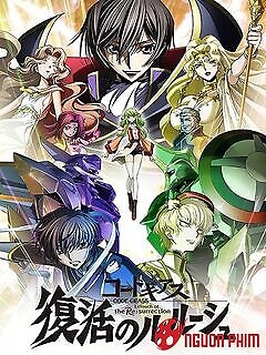 Code Geass: Sự Phục Hồi Của Lelouch