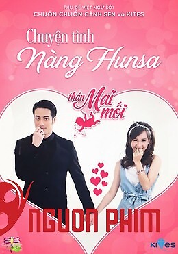 Thần Mai Mối 1: Chuyện Tình Nàng Hunsa