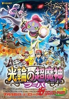 Pokemon Movie 18 :hoopa Và Cuộc Chiến Pokemon Huyền Thoại