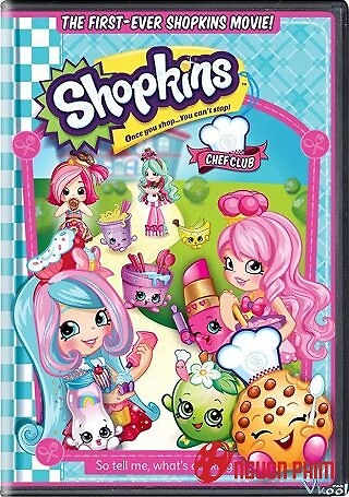 Câu Lạc Bộ Nấu Ăn Của Shopkins